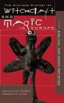 Athlone History of Witchcraft and Magic in Europe cover