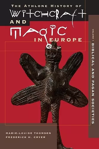Athlone History of Witchcraft and Magic in Europe cover