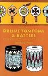 Drums, Tomtoms and Rattles cover