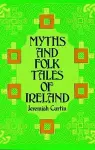 Myths and Folk Tales of Ireland cover