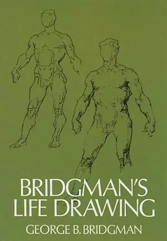 Bridgman'S Life Drawing cover