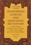 Shakespeare Lexicon and Quotation Dictionary, Vol. 1 cover