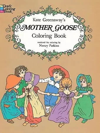 Kate Greenaway's Mother Goose Coloring Book cover