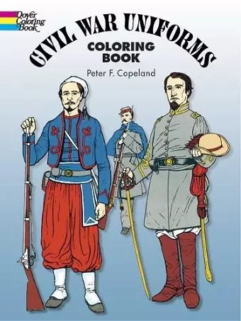 Civil War Uniforms Coloring Book cover