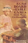 Board and Table Games from Many Civilizations cover