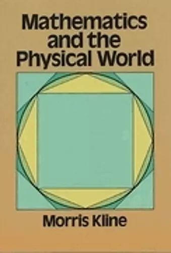 Mathematics and the Physical World cover