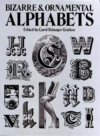 Bizarre & Ornamental Alphabets cover