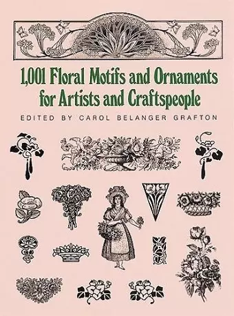 1001 Floral Motifs and Ornaments for Artists and Craftspeople cover