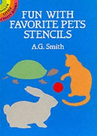 Fun with Favourite Pet Stencils cover