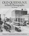 Old Queens, N.Y., in Early Photographs cover