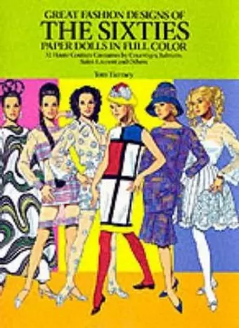 Great Fashion Designs of the Sixties: Paper Dolls in Full Colour cover