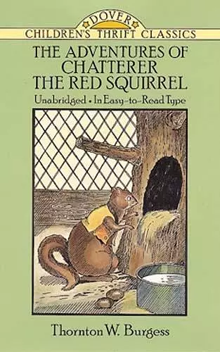 The Adventures of Chatterer the Red Squirrel cover