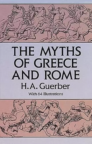 The Myths of Greece and Rome cover