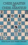 Chess Master vs. Chess Amateur cover