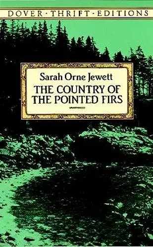 The Country of the Pointed Firs cover