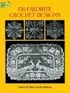 150 Favorite Crochet Designs cover