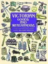 Victorian Goods and Merchandise cover