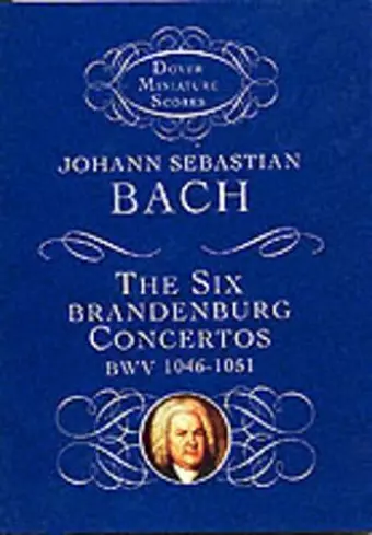 The Six Brandenburg Concertos BWV 1046-1051 cover