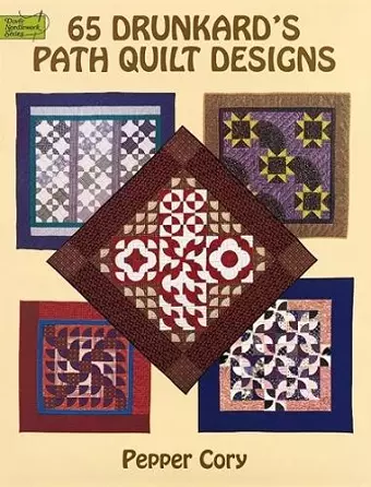 65 Drunkard's Path Quilt Designs cover