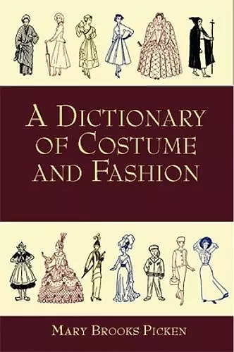 A Dictionary of Costume and Fashion cover