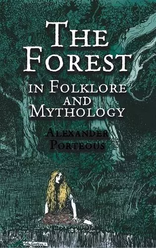 The Forest in Folklore and Mythology cover