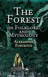 The Forest in Folklore and Mythology cover