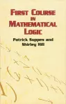 First Course in Mathematical Logic cover