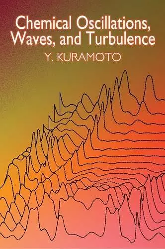 Chemical Oscillations, Waves, and Turbulence cover