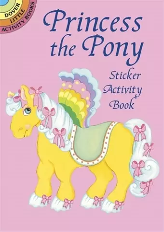 Princess the Pony Sticker Activity cover