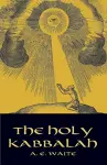 The Holy Kabbalah cover