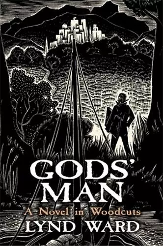 God'S Man, a Novel in Woodcuts cover