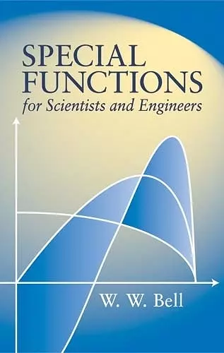 Special Functions for Scientists and Engineers cover