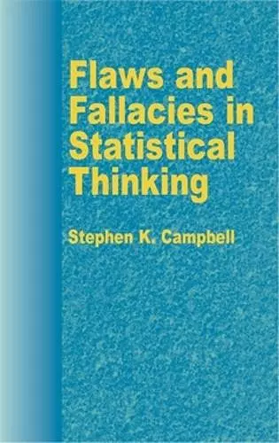 Flaws and Fallacies in Statistical Thinking cover