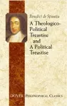A Theologico-Political Treatise and a Political Treatise cover