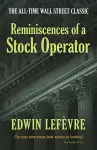 Reminiscences of a Stock Operator: the All-Time Wall Street Classic cover