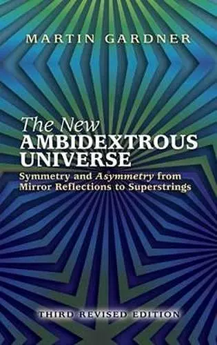 The New Ambidextrous Universe cover