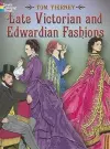 Late Victorian and Edwardian Fashions cover