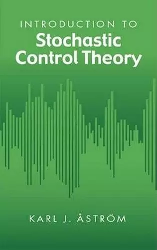 Introduction to Stochastic Control Theory cover