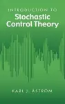 Introduction to Stochastic Control Theory cover