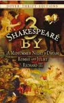 3 by Shakespeare: with a Midsummer Night's Dream and Romeo and Juliet and Richard III packaging