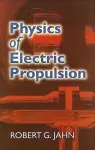 Physics of Electric Propulsion cover