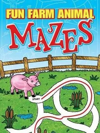 Fun Farm Animal Mazes cover