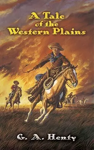 A Tale of the Western Plains cover