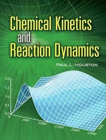 Chemical Kinetics and Reaction Dynamics cover