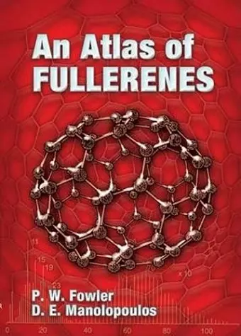 An Atlas of Fullerenes cover