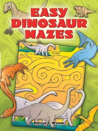 Easy Dinosaur Mazes cover