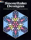 Snowflake Designs Stained Glass Coloring Book cover