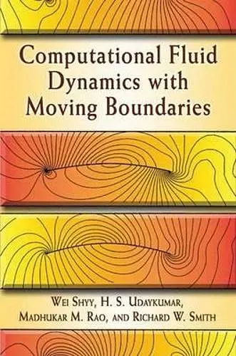 Computational Fluid Dynamics with Moving Boundaries cover