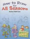 How to Draw for All Seasons cover