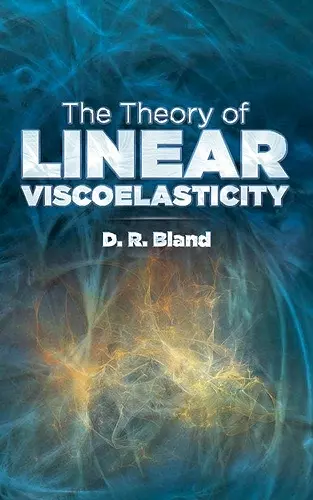 Theory of Linear Viscoelasticity cover